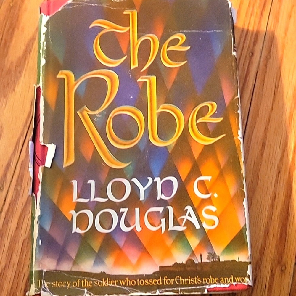 The Robe by Lloyd C. Douglas